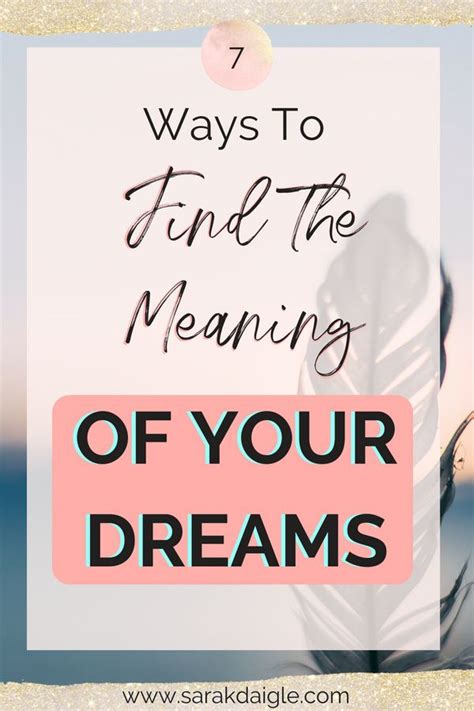Meaning Of Your Dreams And How To Interpret Them Sara K Daigle