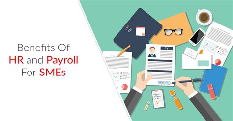 The Need And Benefits Of Hr And Payroll Software For Smes