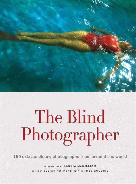 12 Blind And Partially Blind Photographers Changing The Way We See The