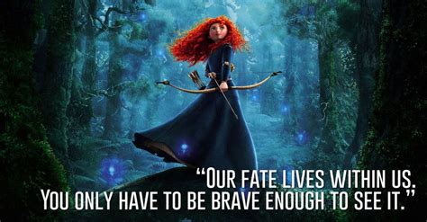 Princess Merida Brave Beautiful Disney Quotes Disney Quotes