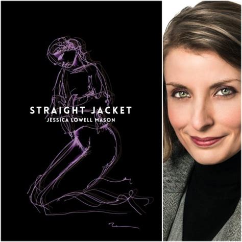 Straight Jacket By Jessica Lowell Mason Finishing Line Press