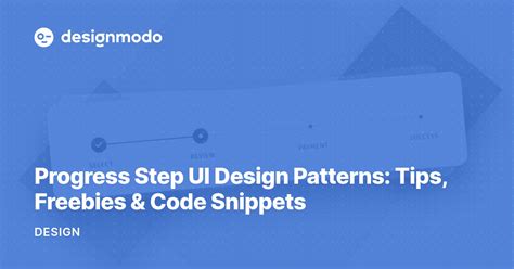Progress Step UI Design Patterns Tips Freebies Code Snippets