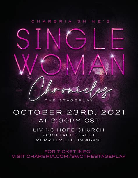 Single Woman Chronicles The Stageplay