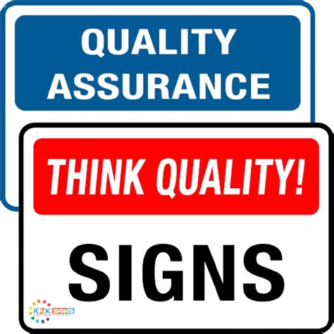 Quality Assurance Signs Think Quality Signage Online K2k Signs