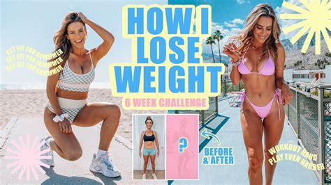 My 6 Week Transformation How I Lose Weight And Tone Youtube