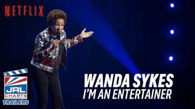 Wanda Sykes Im An Entertainer Official Teaser Is Here JRL CHARTS