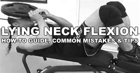 Weighted Lying Neck Flexion Exercise Form Guide With Video And Pictures