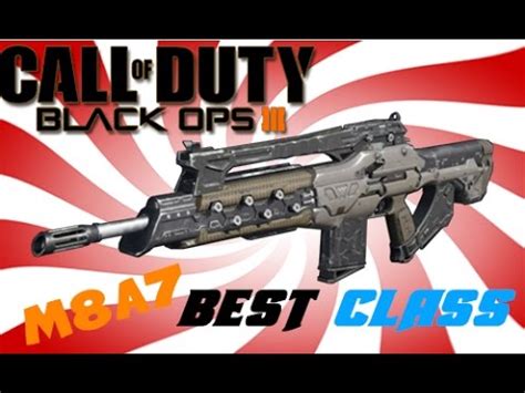 BEST CLASS SET UP Black Ops 3 M8A7 Class Setup YouTube