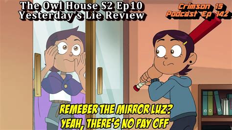 The Owl House Season 2 Episode 10 Yesterdays Lie Review Youtube