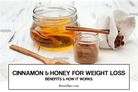 How To Use Cinnamon And Honey For Weight Loss