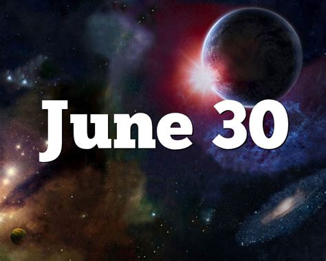 June 30 Birthday Horoscope Zodiac Sign For June 30th