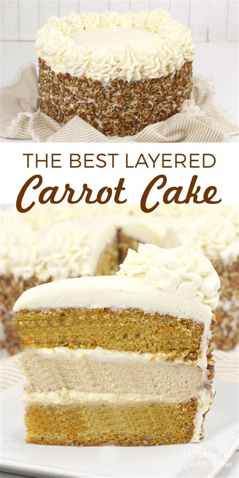This Carrot Cake Recipe Is Layered With Moist Cake Cream Cheese