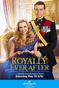 Royally Ever After (TV Movie 2018) - IMDb