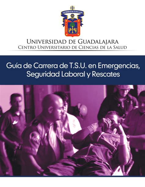Técnico Superior Universitario En Emergencias Seguridad Laboral Y Rescates