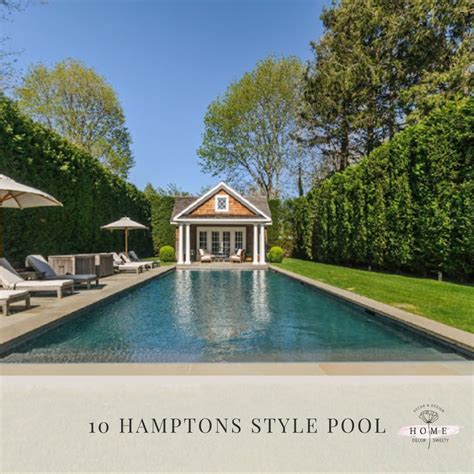 10 Hamptons Style Pool Ideas Home Decor Sweety