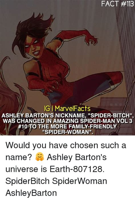 FACT IGI MarvelFacts ASHLEY BARTON S NICKNAME SPIDER BITCH WAS CHANGED IN AMAZING SPIDER