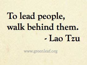 Lao tzu quotes on life. » Greenleaf Center for Servant Leadership | Lao tzu quotes ...