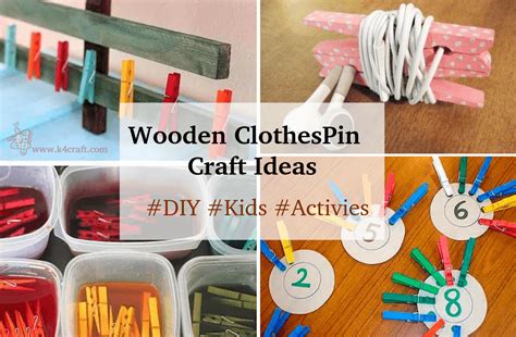 15 Wooden Clothespin Crafts Activities And Ideas K4 Craft