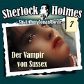 Sherlock Holmes, Die Originale, Fall 7: Der Vampir von Sussex | Arthur ...
