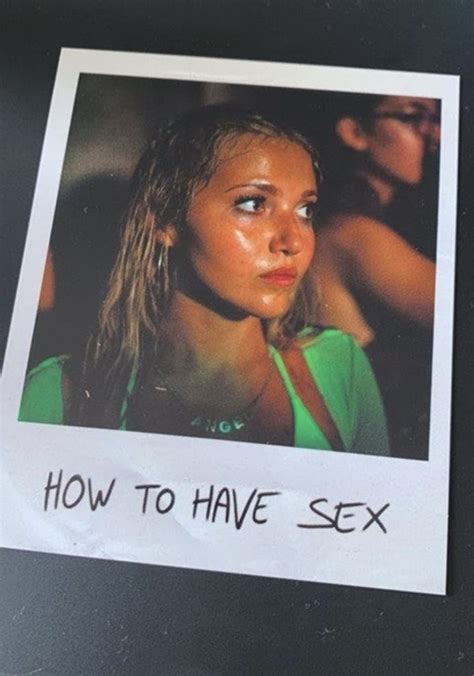 How To Have Sex Pel Cula Ver Online En Espa Ol