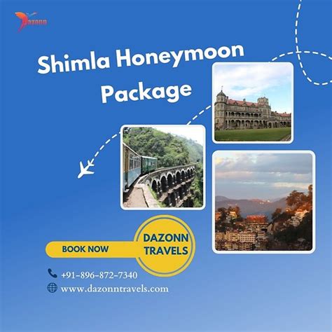 Dazonn Travels Shimla Honeymoon Package Lookbook