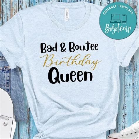 Bad And Boujee Birthday Shirt Bobotemp