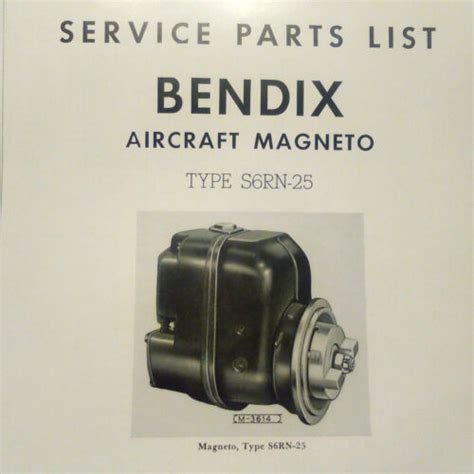 Bendix Scintilla Magnetos S6rn 25 Parts Booklet Ebay