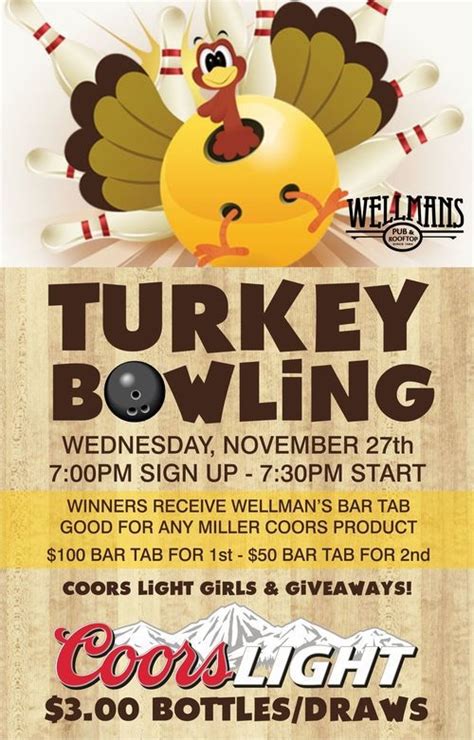 Turkey Bowling A Thanksgiving Eve Tradition — Wellmans Pub And