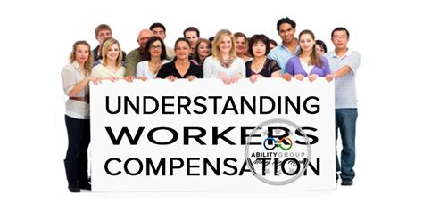 Understanding Workers Compensation Insurance Ability Group Workers Compensation Health