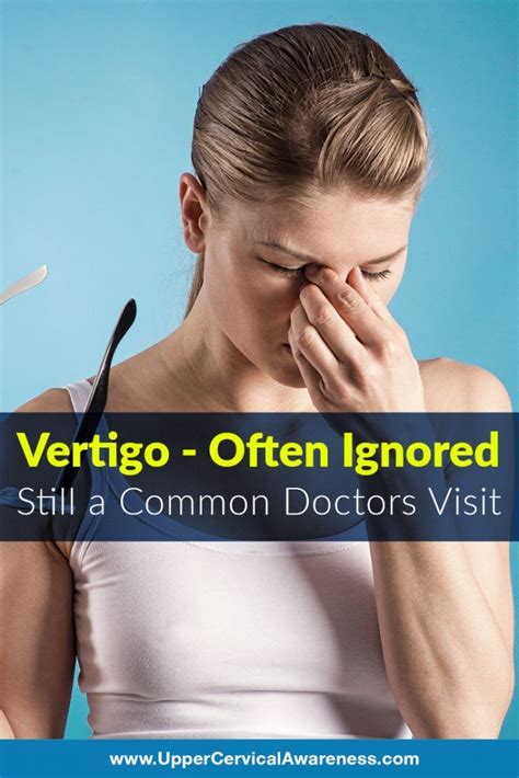 Vertigo Often Ignored And Still A Common Reasons For Doctor Visits