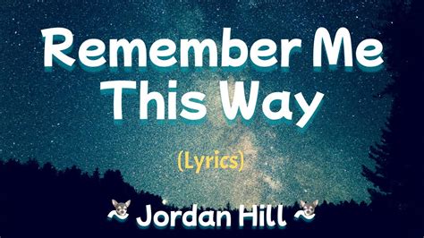 Remember Me This Way Lyrics Casper Movie 1995 Ost Jordan Hill Youtube