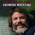 The Greatest Hits, Georges Moustaki - Qobuz