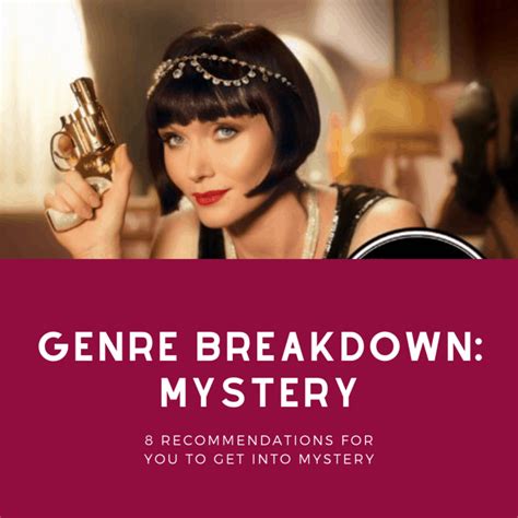 The Ultimate Guide To The Mystery Genre Best Books Movies Tv Shows