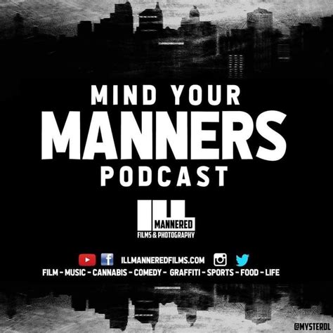 Mind Your Manners Podcast