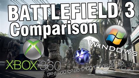 Lets Compare Battlefield 3 On Ps3 Xbox 360 And Pc