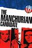 The Manchurian Candidate (1962 film) - Alchetron, the free social ...