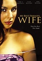 My Best Friend's Wife (2001) - Doug Finelli | Releases | AllMovie
