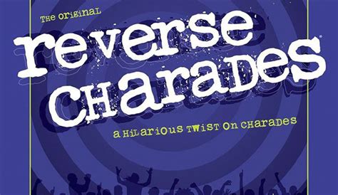 How To Play Reverse Charades Official Rules Ultraboardgames