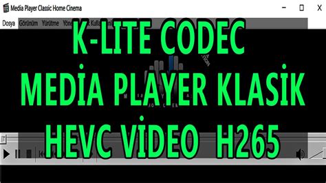 Not only does it include codecs, but. K lite Codec H265 Pack Media Player Klasik indir Kurulum ...