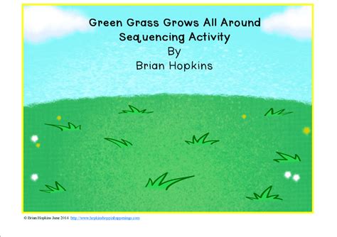 Green Grass Grows All Around Sequencing Activity By Brian Hopkins