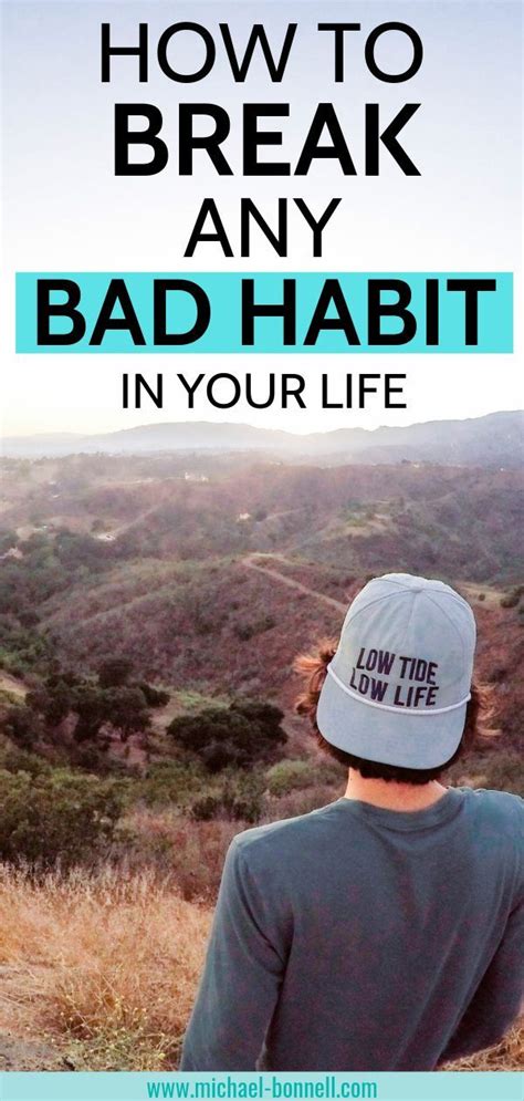 How To Break Habits For The Better Motivational Quotes For Success