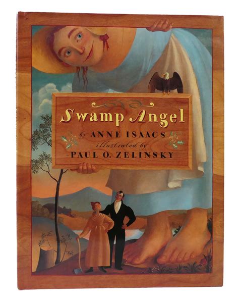 Swamp Angel Anne Isaacs First Edition First Printing