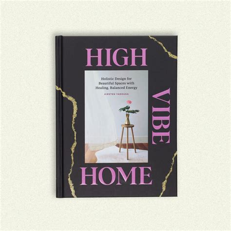 High Vibe Home Chronicle Books