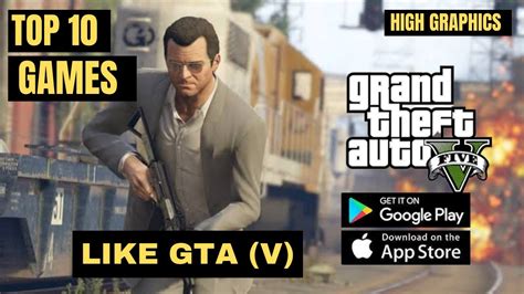 Top 10 Games Like Gta 5 Android And Ios Top Decision Youtube