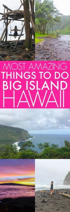 You Must See These Places On Hawaiis Big Island The Best Most