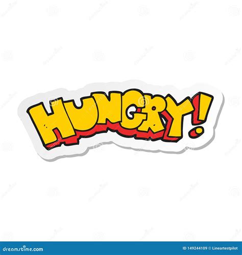 Sticker Of A Cartoon Hungry Text Stock Vector Illustration Of Crazy Artwork 149244109