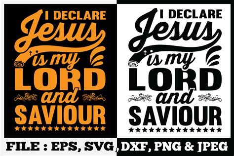 I Declare Jesus Is My Lord And Saviour Graphic By Ultramodern