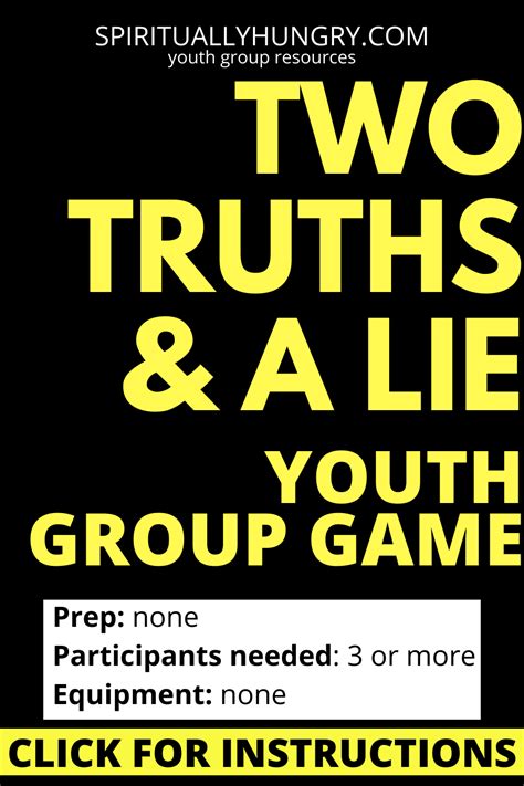 Two Truths And A Lie Game Instructions Spiritually Hungry