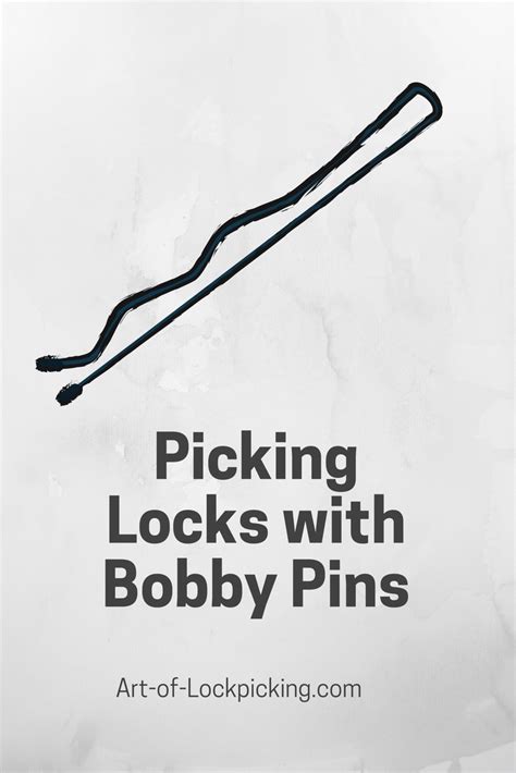 How To Pick Locks With Bobby Pin Pick Locks Like In The Movies Using