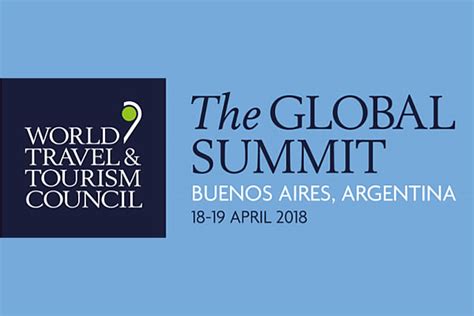 18ª Cumbre Mundial Del Wttc En La Argentina